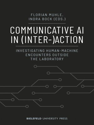 cover image of Communicative AI in (Inter-)Action